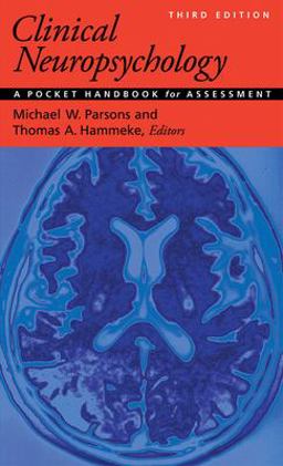 Clinical Neuropsychology: A Pocket Handbook for Assessment  9781433816871 Front Cover