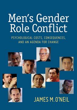 Men's Gender Role Conflict Psychological Costs, Consequences, and an Agenda for Change  9781433818189 Front Cover