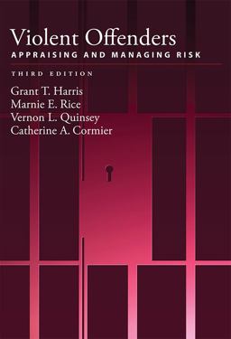 Violent Offenders Appraising and Managing Risk  9781433819018 Front Cover