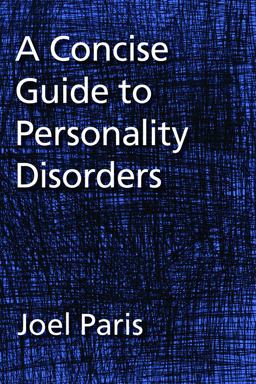 Concise Guide to Personality Disorders  9781433819810 Front Cover