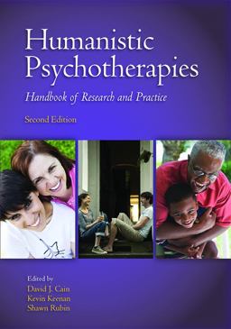 Humanistic Psychotherapies Handbook of Research and Practice 2nd 9781433820779 Front Cover
