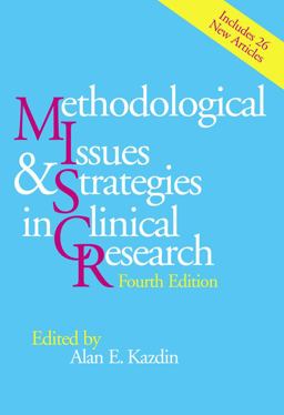Methodological Issues and Strategies in Clinical Research 4th 9781433820922 Front Cover