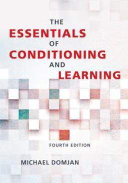 Essentials of Conditioning and Learning 4th 9781433827785 Front Cover