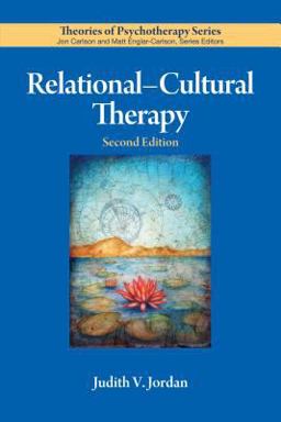 Relational-Cultural Therapy 2nd 9781433828263 Front Cover