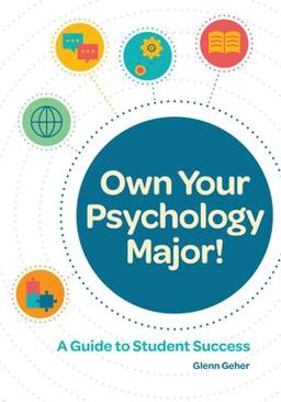 Own Your Psychology Major! A Guide to Student Success  9781433830662 Front Cover