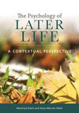 Psychology of Later Life A Contextual Perspective  9781433831652 Front Cover