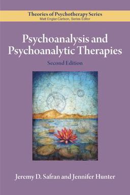 Psychoanalysis and Psychoanalytic Therapies 2nd 9781433832321 Front Cover