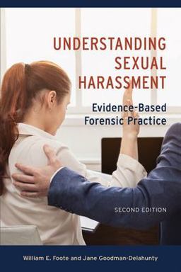 Understanding Sexual Harassment Evidence-Based Forensic Practice 2nd 9781433832550 Front Cover