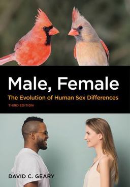 Male, Female The Evolution of Human Sex Differences 3rd 9781433832642 Front Cover
