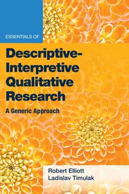 Essentials of Descriptive-Interpretive Qualitative Research A Generic Approach  9781433833717 Front Cover