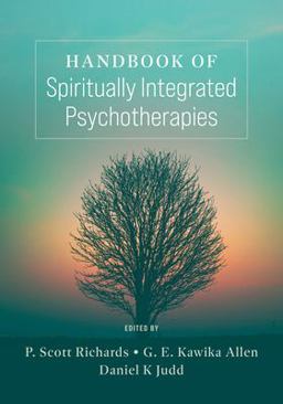 Handbook of Spiritually Integrated Psychotherapies:  9781433835926 Front Cover