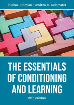 Essentials of Conditioning and Learning 5th 9781433840142 Front Cover