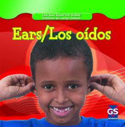 Ears / Los Oídos