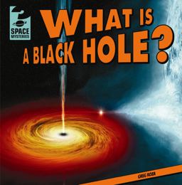 What Is a Black Hole?
