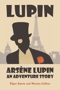 Arsène Lupin Arsène Lupin