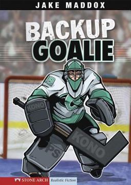 Backup Goalie  9781434205179 Front Cover