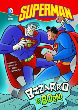 Bizarro Is Born!