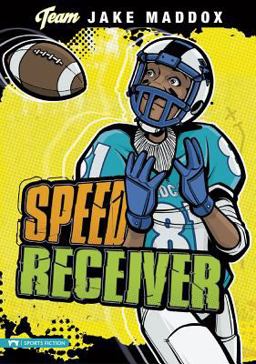 Jake Maddox: Speed Receiver