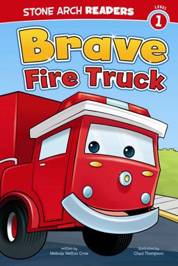 Brave Fire Truck Brave Fire Truck