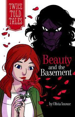 Beauty and the Basement