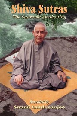 Shiva Sutras The Supreme Awakening  9781434314055 Front Cover