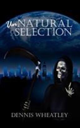 Unnatural Selection Unnatural Selection