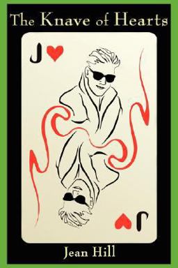 The Knave of Hearts The Knave of Hearts