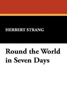 Round the World in Seven Days