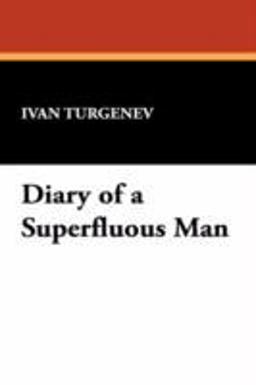 Diary of a Superfluous Man