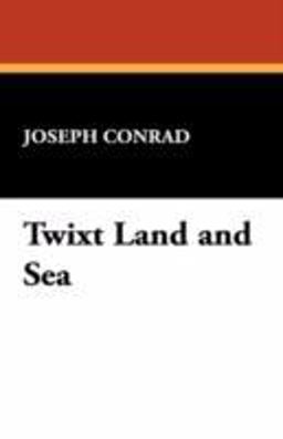Twixt Land and Se