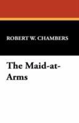 The Maid-at-Arms