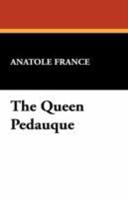 The Queen Pedauque The Queen Pedauque
