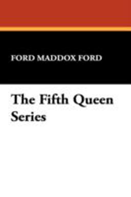 The Fifth Queen Series