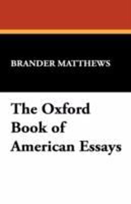 The Oxford Book of American Essays