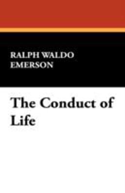 The Conduct of Life