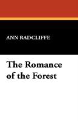 The Romance of the Forest