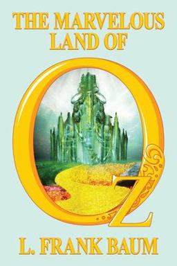 The Marvelous Land of Oz