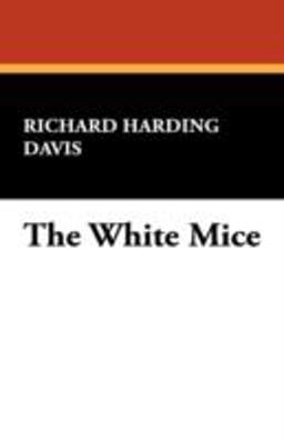 The White Mice The White Mice