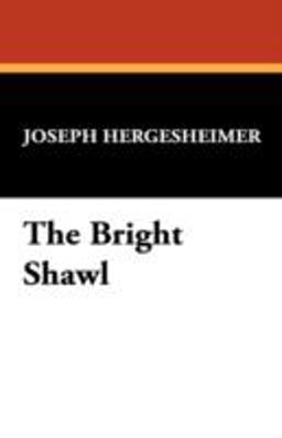 The Bright Shawl The Bright Shawl