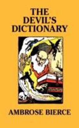 The Devil's Dictionary [Facsimile Edition]
