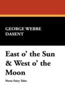 East O' the Sun and West O' the Moon