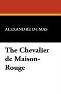 The Chevalier de Maison-Rouge