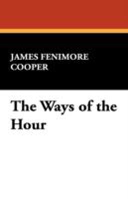 The Ways of the Hour