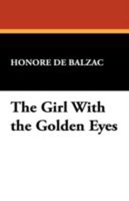The Girl with the Golden Eyes
