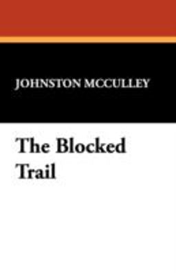 The Blocked Trail