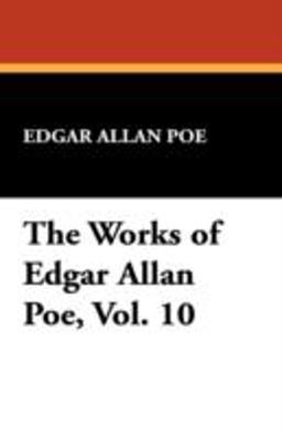 The Works of Edgar Allan Poe