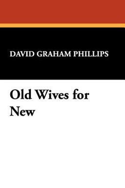 Old Wives for New
