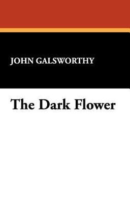 The Dark Flower The Dark Flower