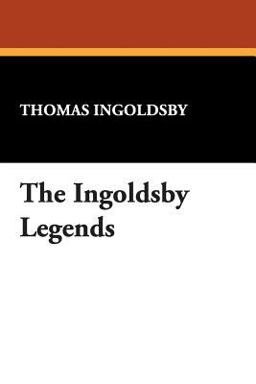 The Ingoldsby Legends