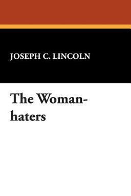 The Woman-Haters The Woman-Haters